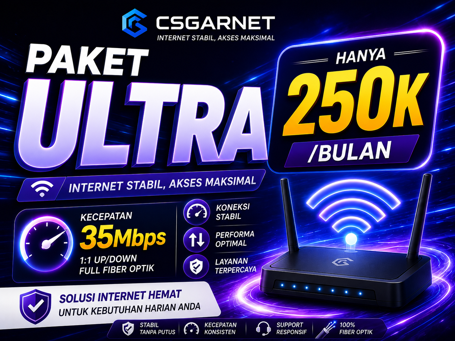 Paket Ultra CSGARNET – Internet Fiber Optik 35 Mbps